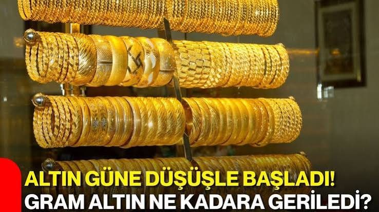 Gram altın güne düşüşle başladı