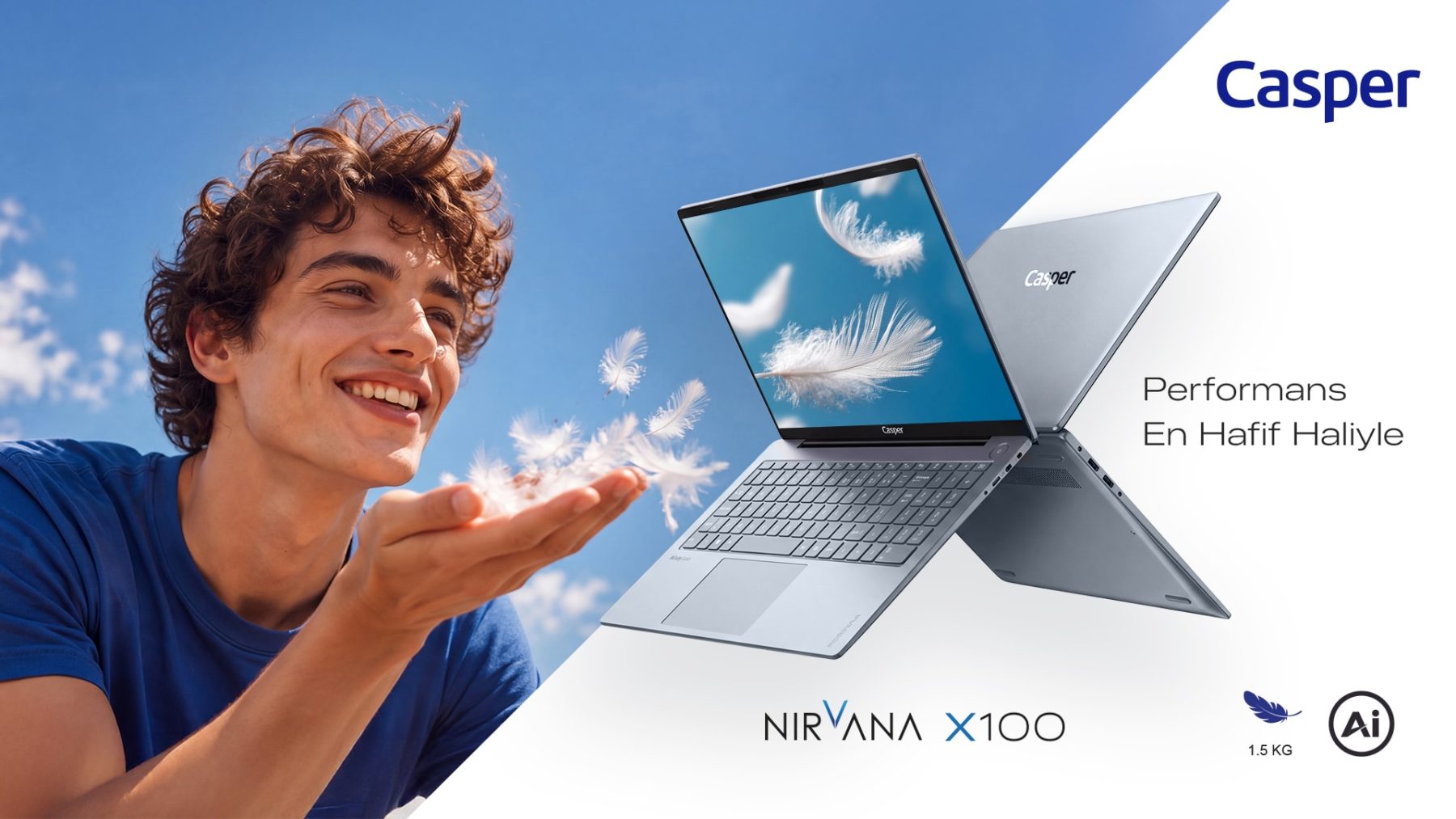 Casper Nirvana X100, 15,6 inç ekranı 1,5 kg hafiflikle buluşturuyor